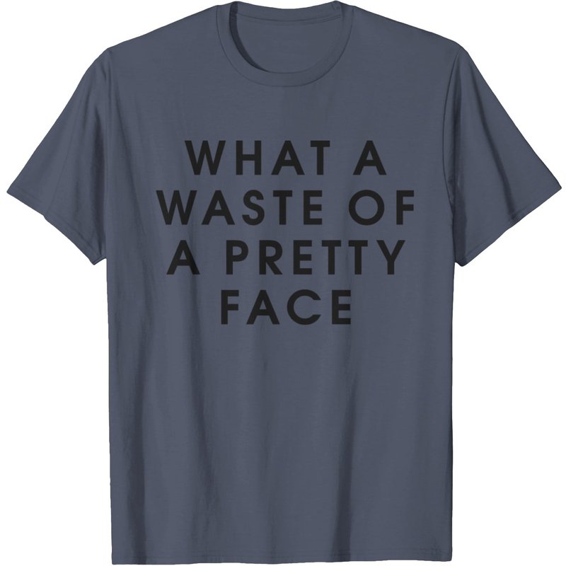 What A Waste Of A Pretty Face Men's T-Shirt in Navy — Mens T Shirts