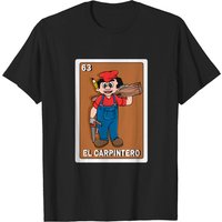 El Carpintero Mexican Lottery Themed T-Shirt for Men