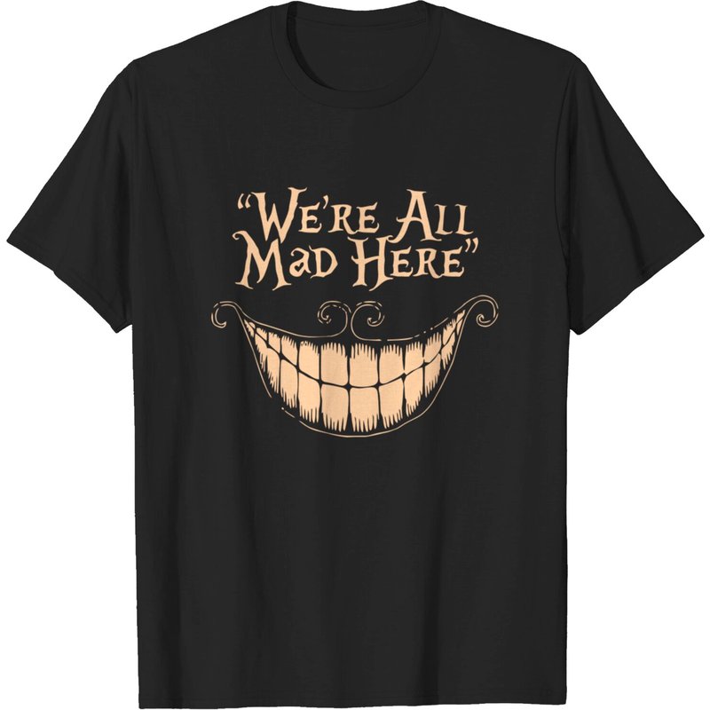 T-shirt We Re All Mad Here pour hommes en noir — T-shirts pour hommes