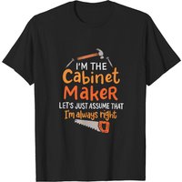 Cabinet Maker Carpenter Woodworking T-Shirt for Men — Mens T Shirts