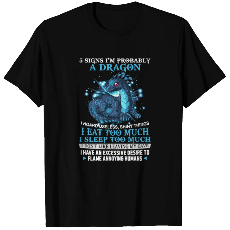 T-shirt pour hommes 5 signes que je suis probablement un dragon — T-shirts pour hommes