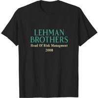 T-shirt Lehman Brothers Responsable des Risques 2008 pour Hommes — T-shirts pour hommes