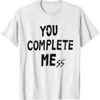 T-shirt pour hommes You Complete Mess