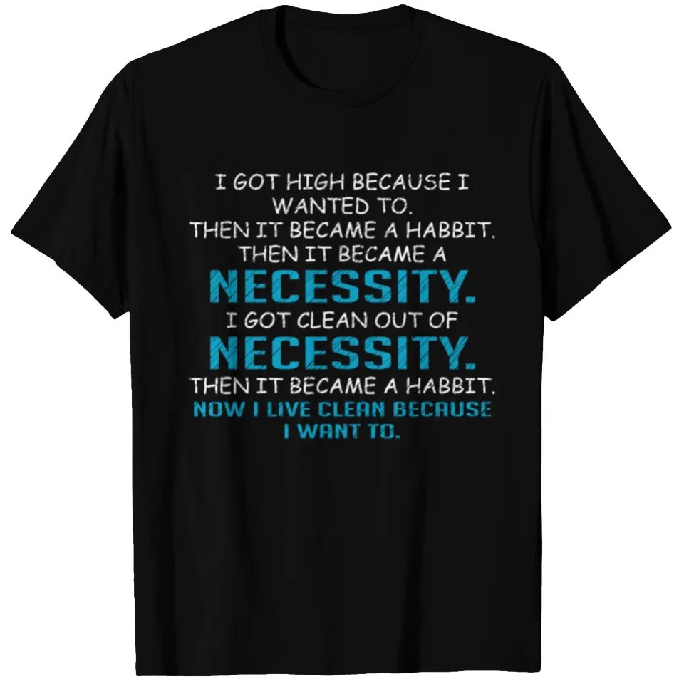 Addiction Recovery Necessity T-shirt for Men