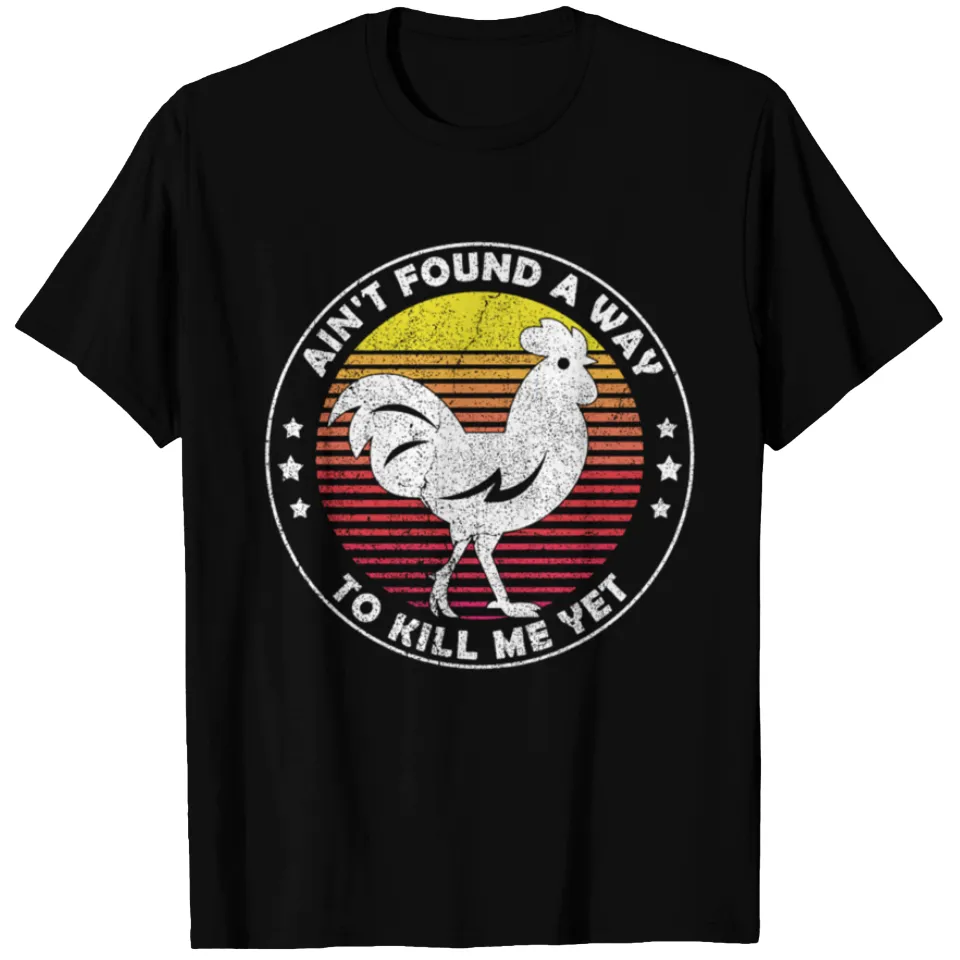 T-shirt Vintage Coq : Ain't Found A Way To Kill Me Yet pour Hommes — T-shirts pour hommes