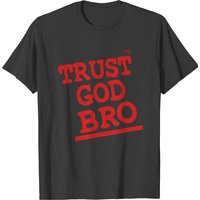 Trust God Bro T-Shirt for Men in Black