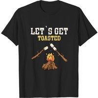 Lets Get Toasted Camping & Campfire T-Shirt for Men