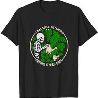 T-shirt I Was Social Distancing Before It Was Cool pour hommes
