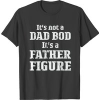 Ce n'est pas un ventre de papa, c'est une figure paternelle T-shirt pour hommes