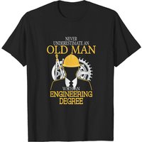 Never Underestimate Old Man Engineering Degree T-Shirt