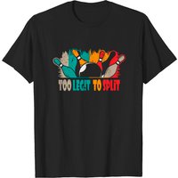 Bowling Too Legit To Split Taper Bowler T-shirt for Men