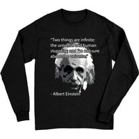 Einstein Stupidity Quote Long Sleeve T-Shirt