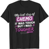 T-shirt Mon Dernier Jour de Chimiothérapie pour Hommes — T-shirts pour hommes