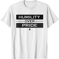 Humility Over Pride Men's T-Shirt — Mens T Shirts