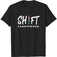 T-shirt Shift Happens Motorcycle Clothing pour hommes