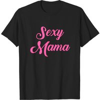 T-shirt pour hommes Sexy Mama