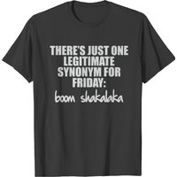 T-shirt pour hommes Friday Fun Boom Shakalaka — T-shirts pour hommes