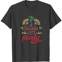 No Siesta Let’s Fiesta T-shirt for Men in Black — Mens T Shirts