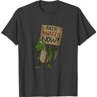 Fair Wages Now Labour Union Strike Riot Sign Dino T-shirt for Men