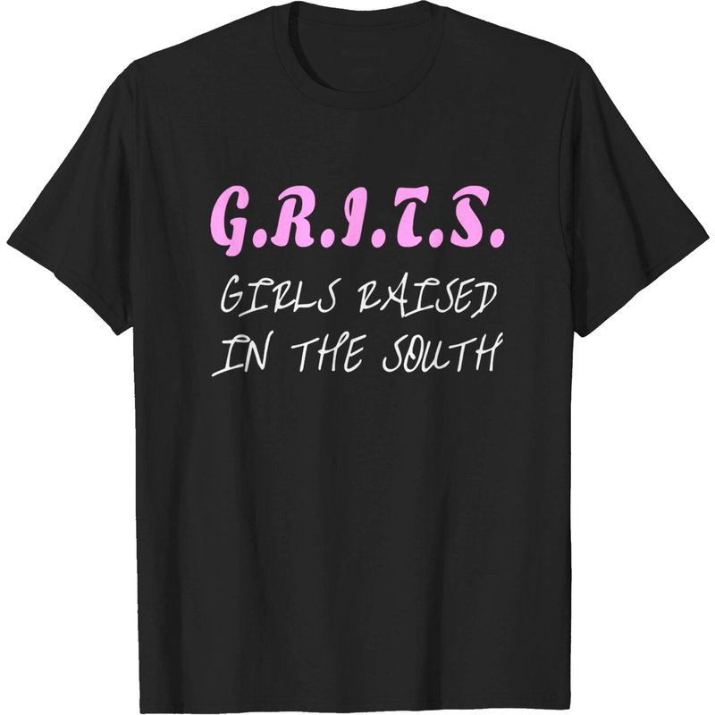 Girls Raised In The South Grits Southern Girl T-shirt for Men — Mens T Shirts