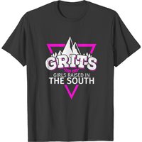 Girls Raised In The South Grits Southern Pride T-Shirt for Men