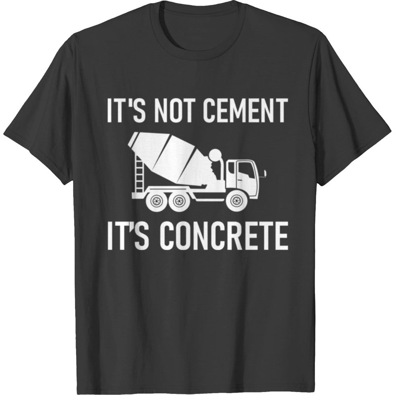 T-shirt It's Not Cement, It's Concrete pour hommes — T-shirts pour hommes