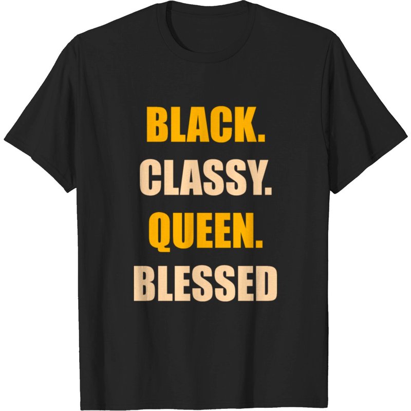 Black Girl Magic Classy Queen Blessed Melani T-shirt for Men — Mens T Shirts