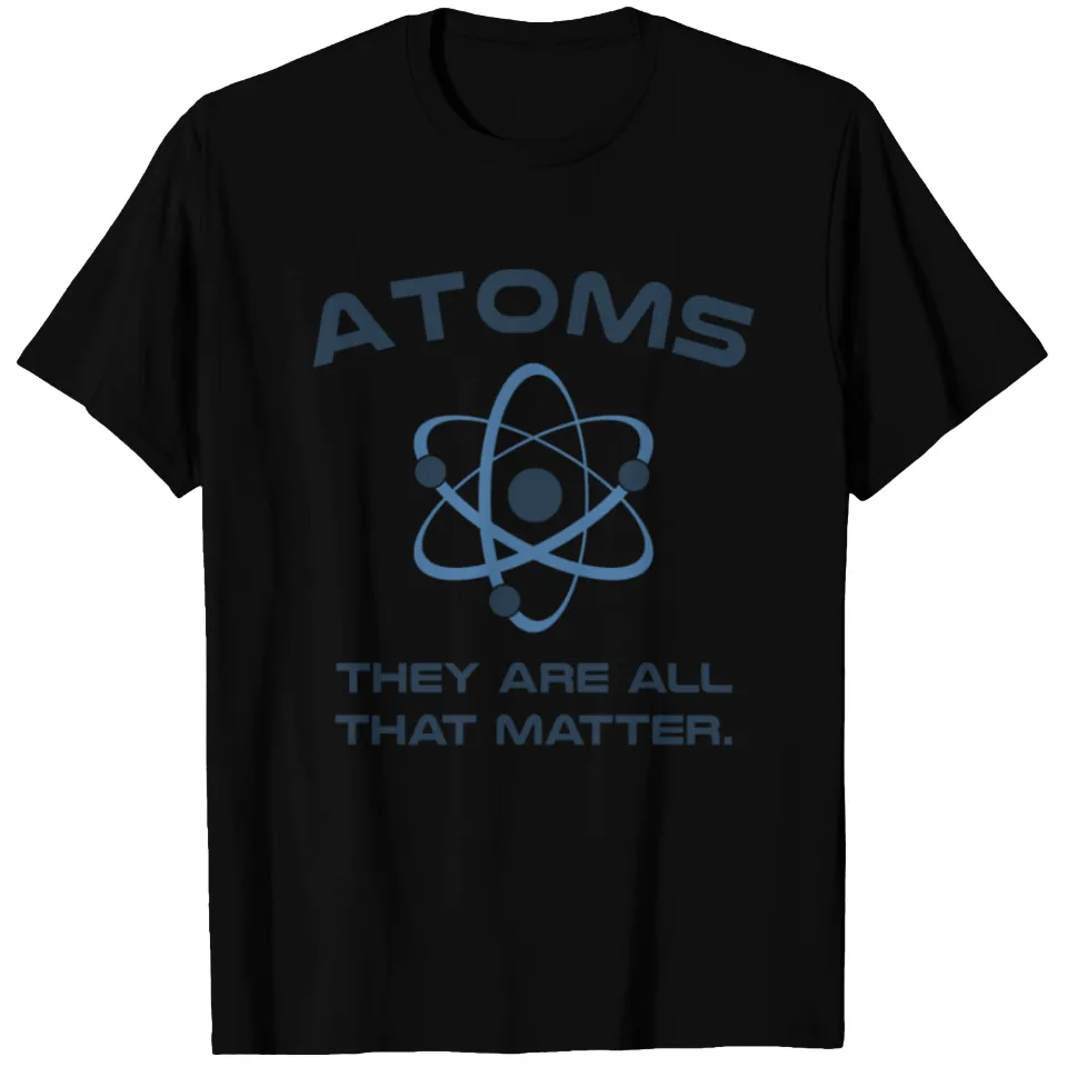 T-shirt Atoms They're All That Matter pour hommes - Noir — T-shirts pour hommes