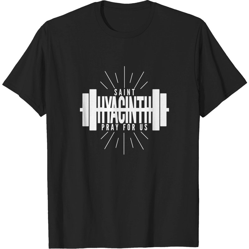 Lifting T-Shirt St Hyacinth of Poland Patron Saint of Weightlifting
