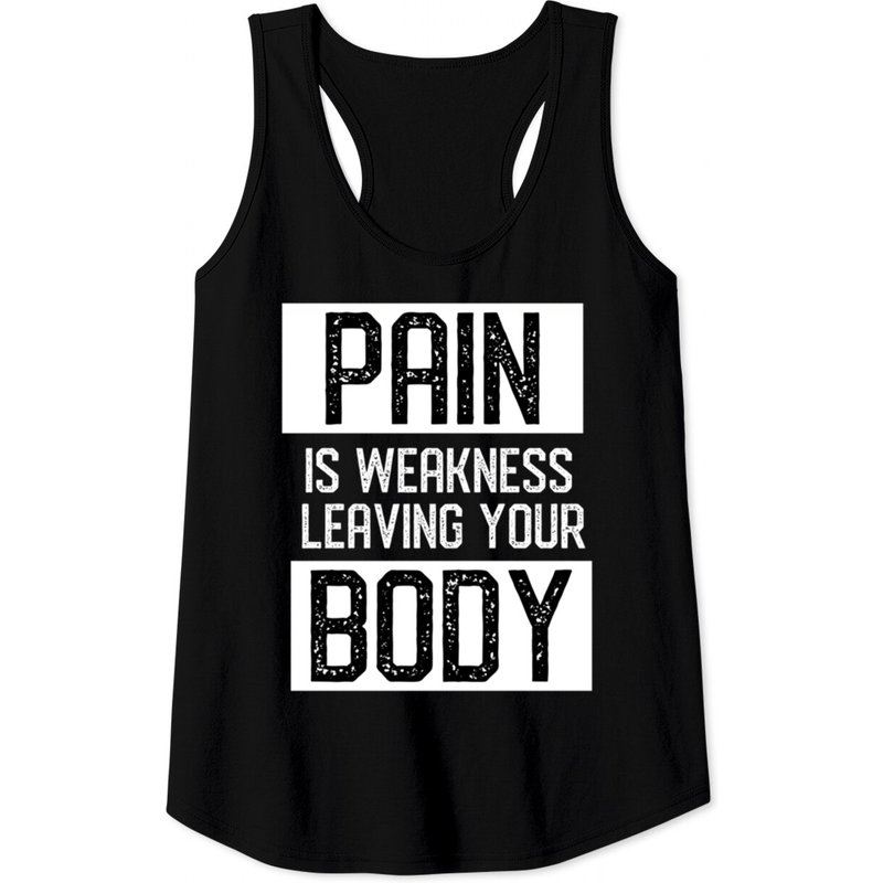 Débardeur Motivational Pain Is Weakness Leaving Your Body pour Homme — T-shirts pour hommes