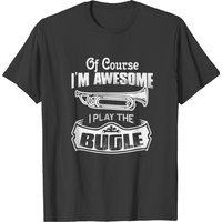 I Play Bugle I Am Awesome Men's T-Shirt
