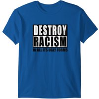 Destroy Racism T-shirt — Mens T Shirts