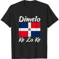 Dimelo Ke Lo Ke Dominican Republic Flag T-Shirt for Men