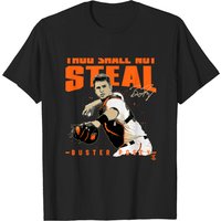 Buster Posey Thou Shall Not Steal Men's T-shirt