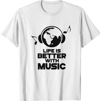 Life Is Better With Music Men's T-Shirt
