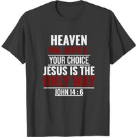 Heaven Or Hell Repent Bible Verse T-shirt for Men
