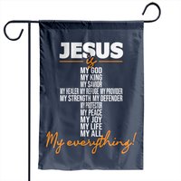 Jesus Is My Everything Christian Garden Flags