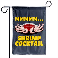 Mmmm... Shrimp Cocktail Garden Flag - Double-Sided Print — Decorative Flags