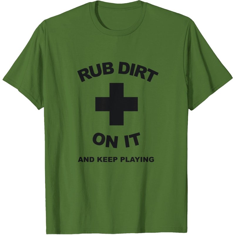 T-shirt Rub Dirt On It Et Continue à Jouer1 Pour Hommes — T-shirts pour hommes