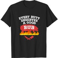 Chaque derrière mérite un bon frottement - T-shirt BBQ Grill pour hommes