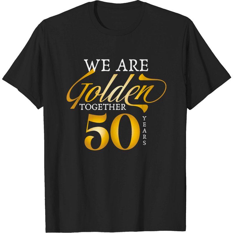 T-shirt We Are Golden Together 50 ans Anniversaire de Mariage pour Hommes — T-shirts pour hommes