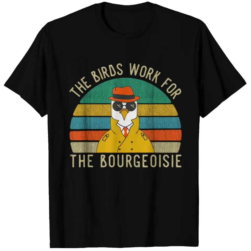 All Birds Work For The Bourgeoisie Vintage Men's T-Shirt — Mens T Shirts