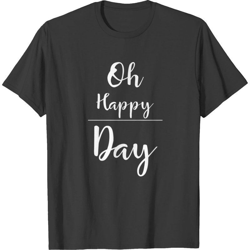 Oh Happy Day Men's T-Shirt