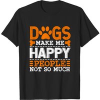 T-shirt Dogs Make Me Happy People Not So Much pour hommes — T-shirts pour hommes