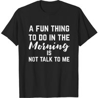 T-shirt Ne Me Parlez Pas Le Matin Pour Hommes