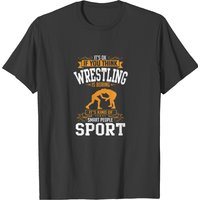 T-shirt Ok If You Thinks Sport Wrestling Is Boring pour hommes