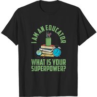 I Am An Educator Teaching T-shirt for Men