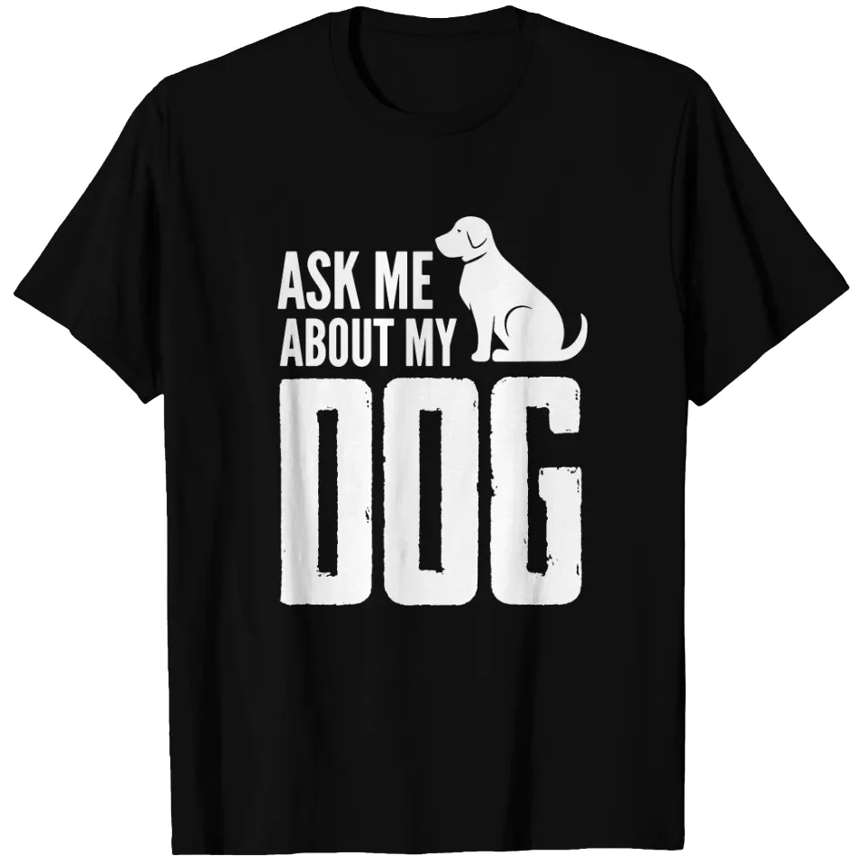 T-shirt pour hommes « Demandez-moi à propos de mon chien » — T-shirts pour hommes