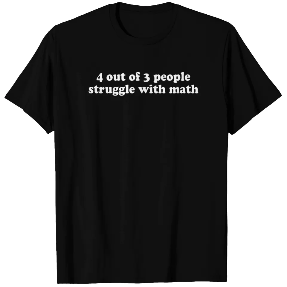 T-shirt 4 sur 3 personnes ont des difficultés en mathématiques pour hommes — T-shirts pour hommes