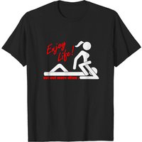 Enjoy Life Eat Out More Often T-shirt for Men